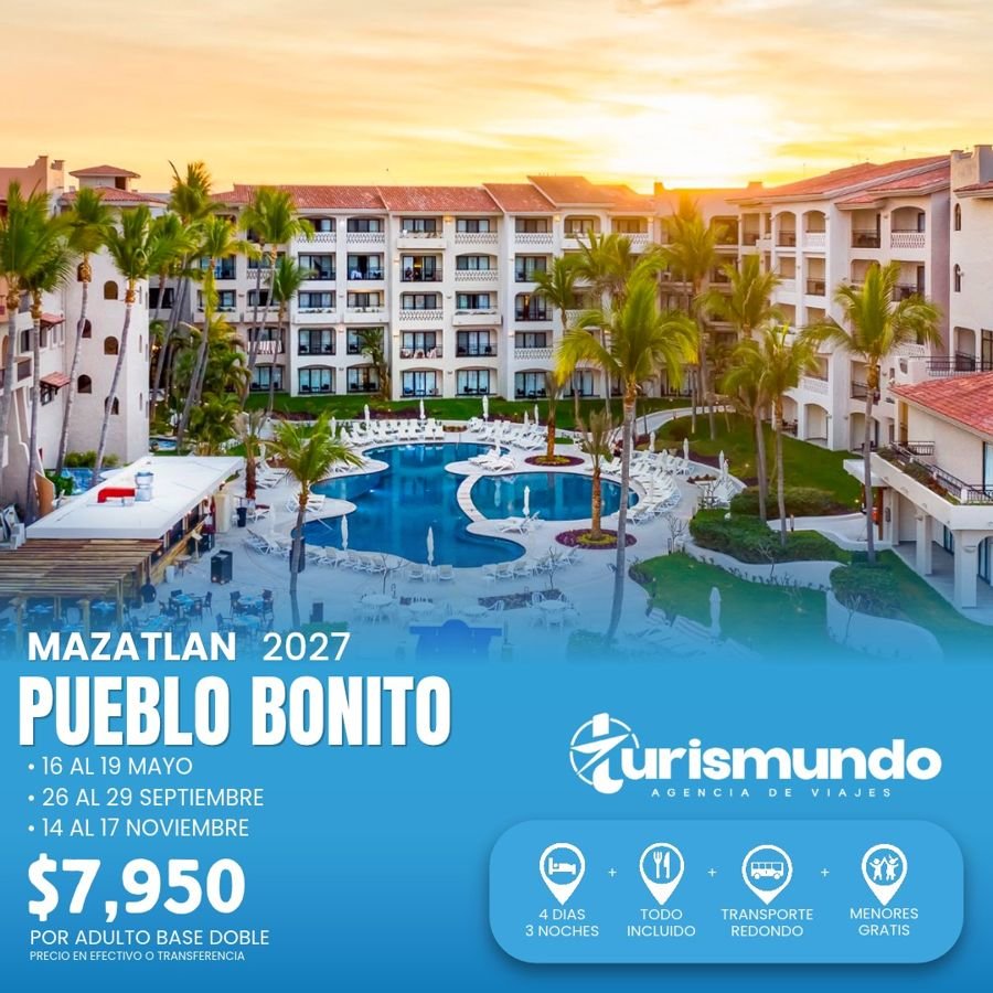 Promoción Pueblo Bonito, Mazatlán 2027