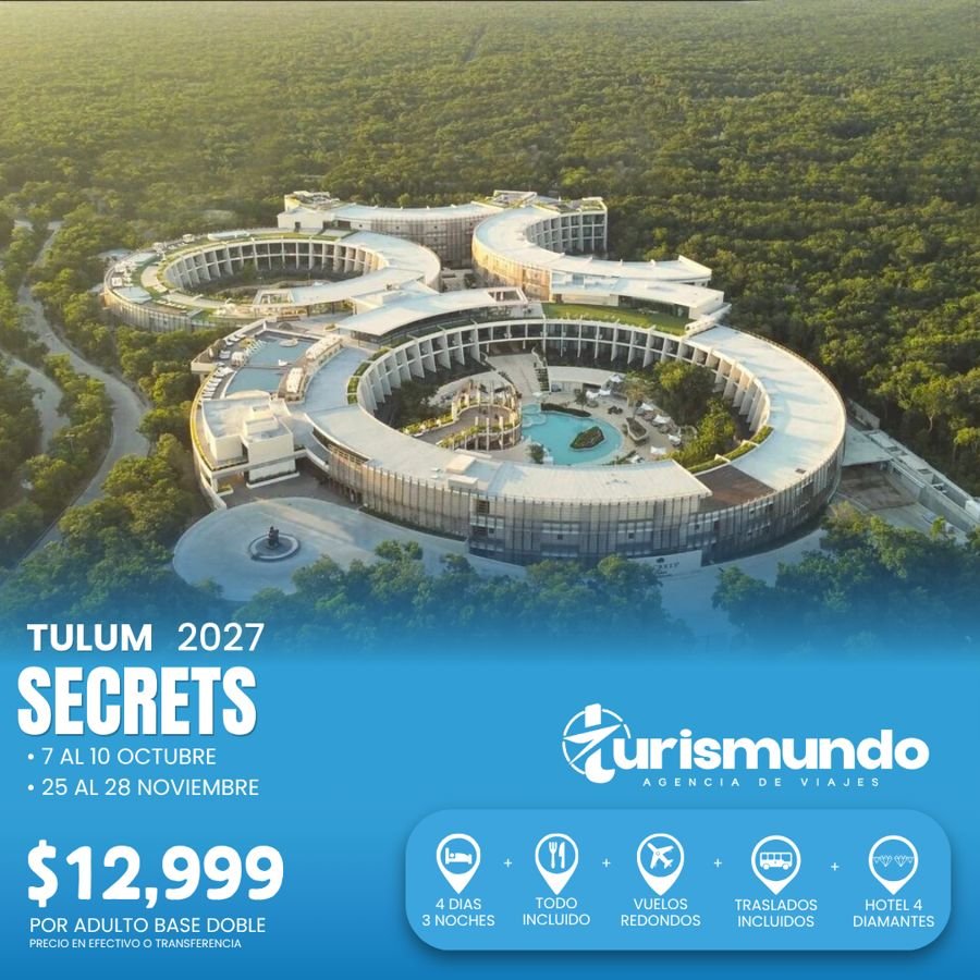 Promoción Secrets, Tulum 2027